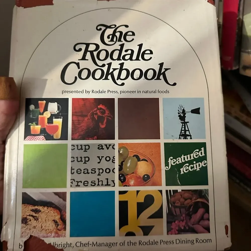 The Rodale‎ Cookbook by Nancy Albright (1976) Published by Rodale Press